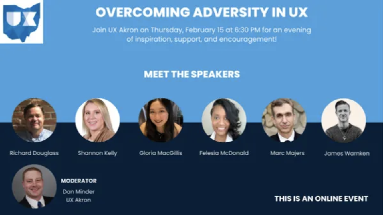 Overcoming Adversity in UX - UX Akron - February 15, 2024